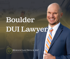 Boulder DUI defense attorney