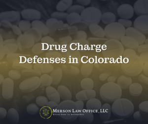 Colorado drug charge defenses